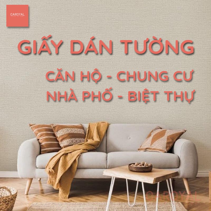Giấy dán tường căn hộ, chung cư, nhà phố, biệt thự đẹp, sang trọng